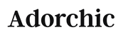 Adorchic